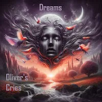 Oliver's Cries — Dreams — обложка